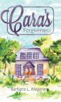 Cara'S Forgiveness - Preview