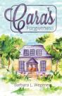 Cara'S Forgiveness - Preview