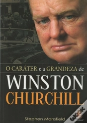 Capa do artigo Carater e a Grandeza de Winston Churchill