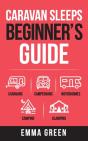 Caravan Sleeps Beginner'S Guide - Preview