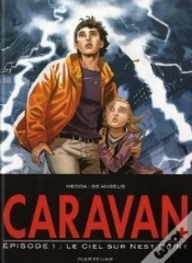 Capa do artigo Caravan T.1- Le Ciel Au Dessus De Nest Po
