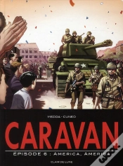 Capa do artigo Caravan T.6 - America, America