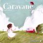 Caravane - Preview