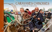 Capa do artigo Caravanes Chinoises ; Chinese Caravans
