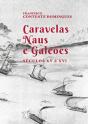 Caravelas, Naus e Galeões - Preview