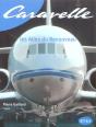 Caravelle, Les Ailes Du Renouveau - Preview