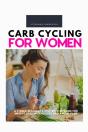 Carb Cycling For Women - Preview