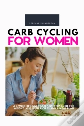 Carb Cycling For Women