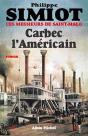 Carbec L'Américain - Preview