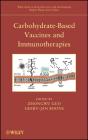 Carbohydrate-Based Vaccines And Immunotherapies - Preview