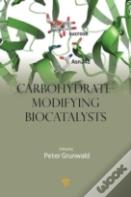 Carbohydrate-Modifying Biocatalysts