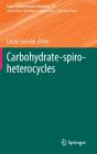 Carbohydrate-Spiro-Heterocycles - Preview