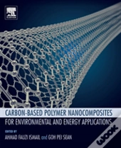Carbon-Based Polymer Nanocomposites For Environmental And Energy Applications