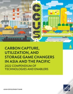 Capa do artigo Carbon Capture, Utilization, And Storage Game Changers In Asia And The Pacific