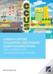 Carbon Capture, Utilization, And Storage Game Changers In Asia