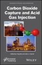 Carbon Dioxide Capture And Acid Gas Injection - Preview