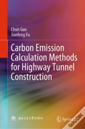 Capa do artigo Carbon Emission Calculation Methods For Highway Tunnel Construction