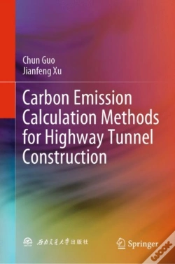 Capa do artigo Carbon Emission Calculation Methods For Highway Tunnel Construction