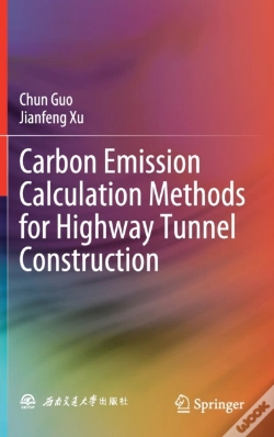 Capa do artigo Carbon Emission Calculation Methods For Highway Tunnel Construction