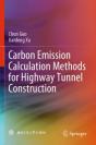 Carbon Emission Calculation Methods For Highway Tunnel Construction - Preview