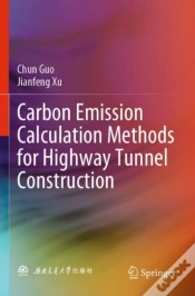 Capa do artigo Carbon Emission Calculation Methods For Highway Tunnel Construction