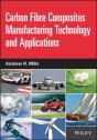 Carbon Fibre Composites Manufacturing Technology And Applications - Preview