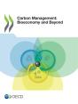 Carbon Management: Bioeconomy And Beyond - Preview