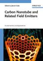 Carbon Nanotube & Related Field Emitters - Preview