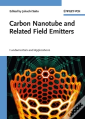 Carbon Nanotube & Related Field Emitters