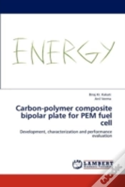 Capa do artigo Carbon-Polymer Composite Bipolar Plate For Pem Fuel Cell