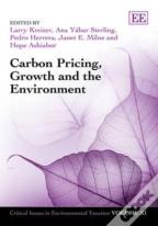 Carbon Pricing, Growth And The Environment