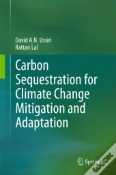 Carbon Sequestration For Climate Change Mitigation And Adaptation