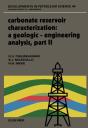 Carbonate Reservoir Characterization: A Geologic-Engineering Analysis, Part Ii - Preview