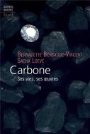 Carbone ; Ses Vies, Ses Oeuvres