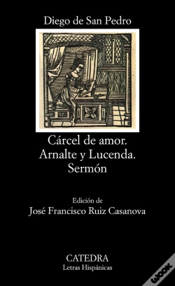 Capa do artigo Cárcel De Amor; Arnalte Y Lucenda; Sermón