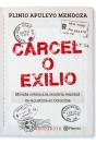 Cárcel O Exilio - Preview