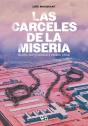 Carceles De La Miseria, Las - Preview