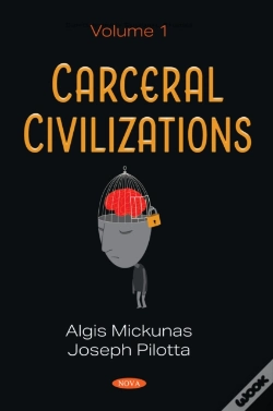 Capa do artigo Carceral Civilizations. Volume 1