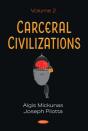Carceral Civilizations. Volume 2 - Preview