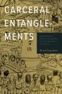 Carceral Entanglements - Preview