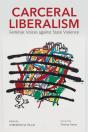 Carceral Liberalism - Preview