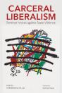 Carceral Liberalism - Preview