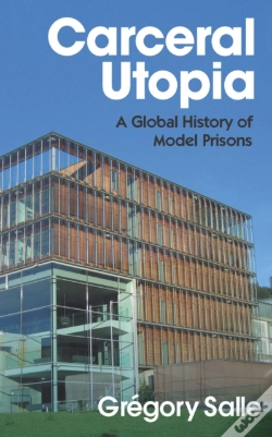 Capa do artigo Carceral Utopia