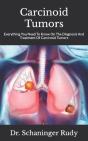 Carcinoid Tumors - Preview