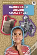 Cardboard Armor Challenge!