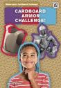 Cardboard Armor Challenge! - Preview