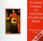 Capa do artigo Cardenal Lorenzana Y La Universidad De Castilla-La Mancha, El