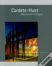Cardete Et Huet, Modernité Critique