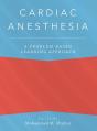 Cardiac Anesthesia: A Problem-Based Learning Approach - Preview