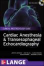 Cardiac Anesthesia And Transesophageal Echocardiography - Preview